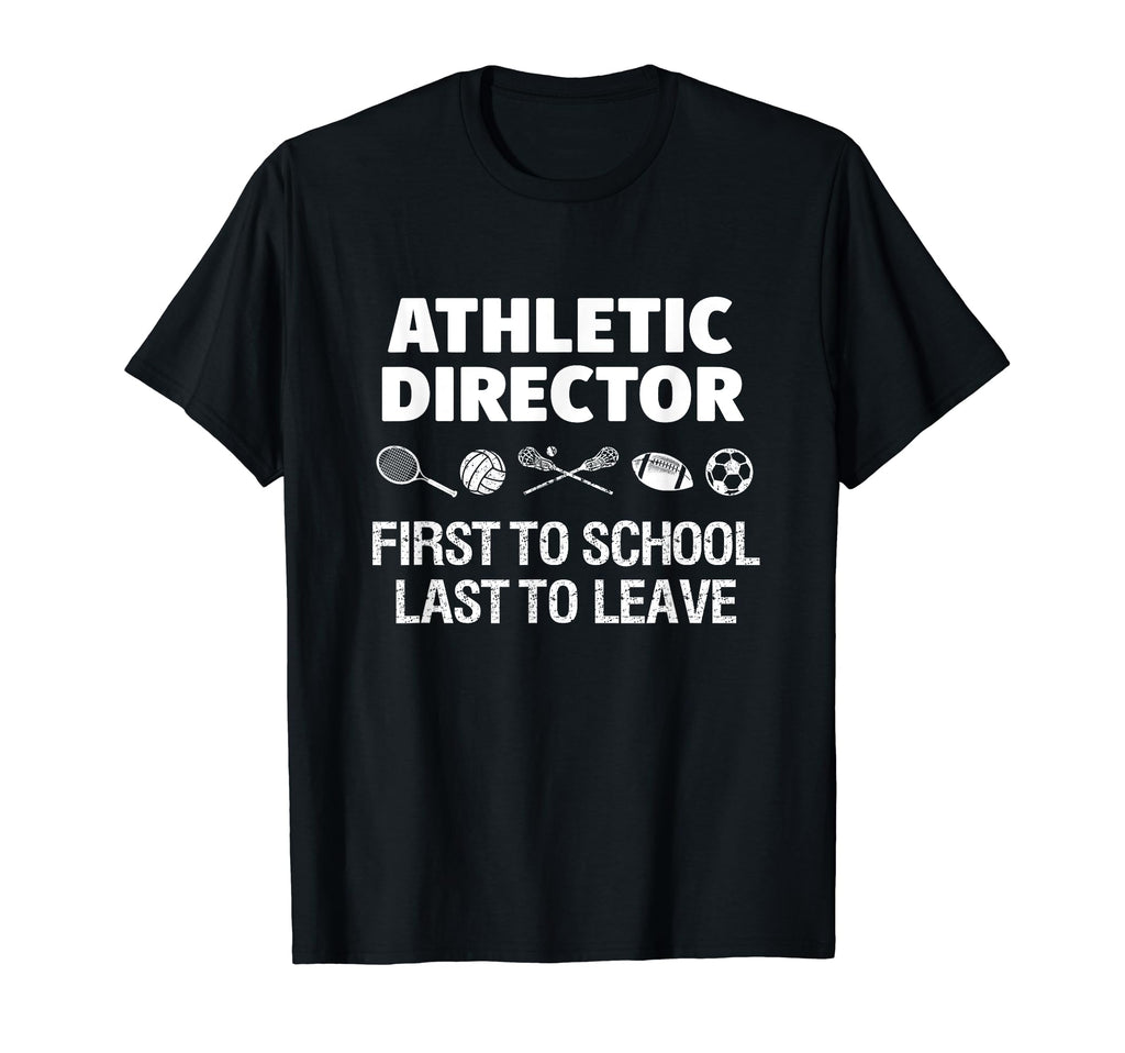 School Athletic Director Funny Sports T-Shirt - Unique Graphic for Adults - T-Shirt, Sweatshirt, Hoodie