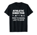School Athletic Director Funny Sports T-Shirt - Unique Graphic for Adults - T-Shirt, Sweatshirt, Hoodie