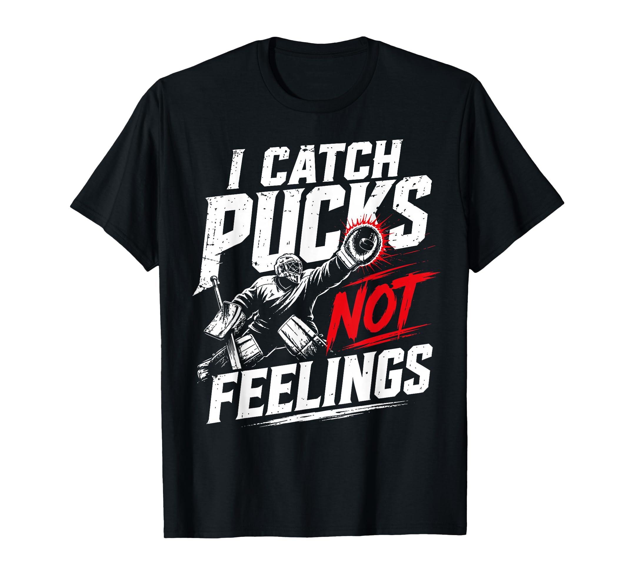 Funny Ice Hockey Goalkeeper Goalie T-Shirt - Fun Novelty Design Unisex - T-Shirt, Sweatshirt, Hoodie