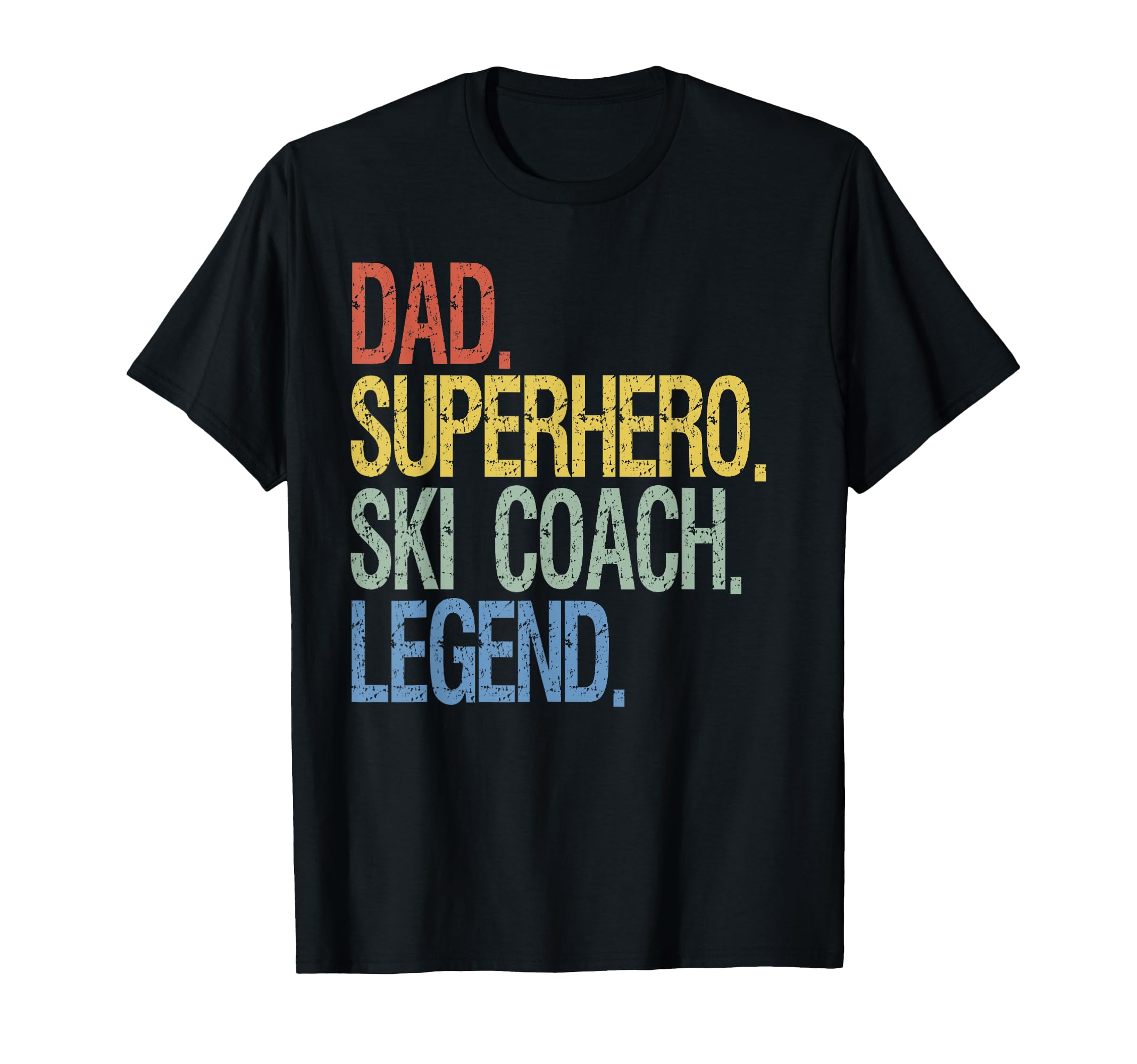 Dad Superhero Ski Coach Legend Sweatshirt - Trendy Graphic Unisex - T-Shirt, Sweatshirt, Hoodie