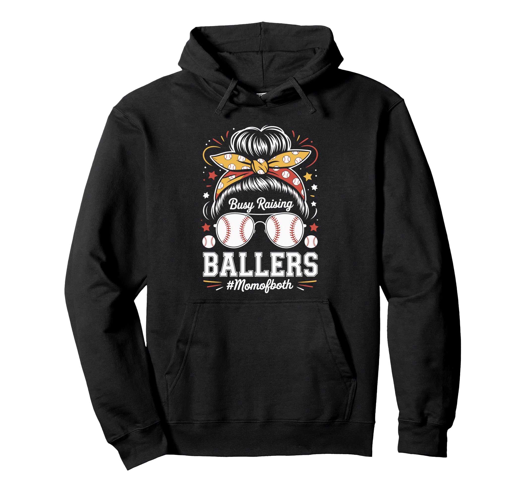 Busy Raising Ballers Mom Both Hoodie - Casual Everyday Wear Men Women - T-Shirt, Sweatshirt, Hoodie