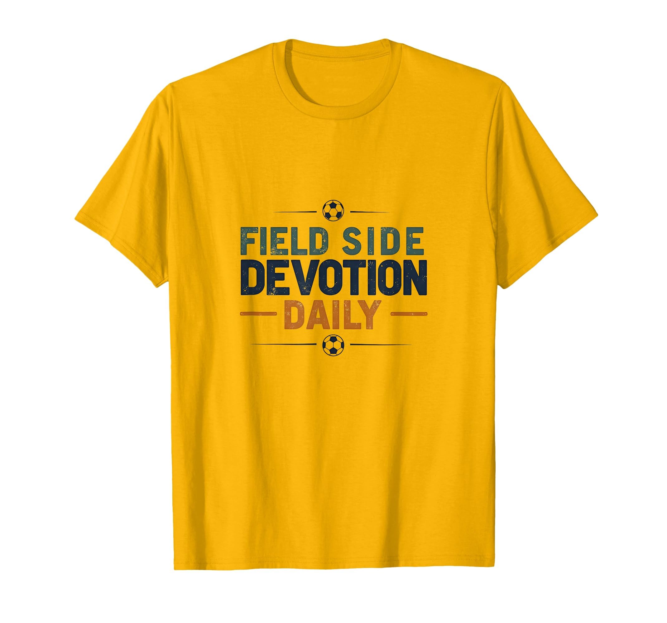 Field Side Devotion Daily Soccer Mom T-Shirt - Trendy Graphic Unisex - T-Shirt, Sweatshirt, Hoodie