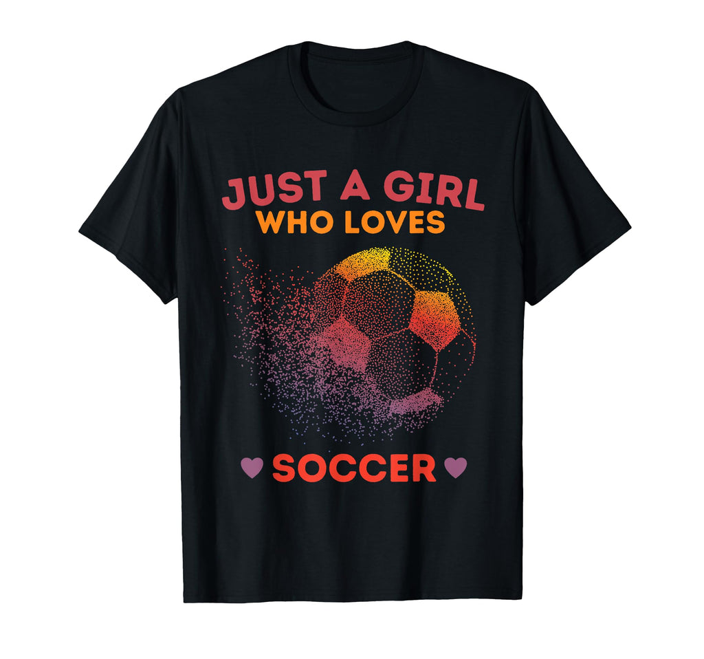 Just Who Loves Soccer T-Shirt - Custom Art Print Men Women - T-Shirt, Sweatshirt, Hoodie