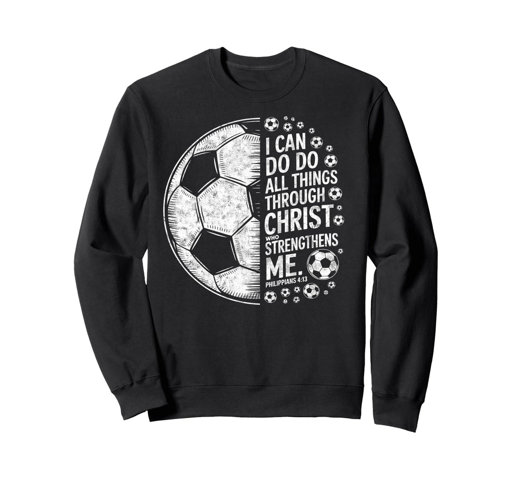 Soccer Player Christian I Can Do All Sweatshirt - Minimalist Print Unisex - T-Shirt, Sweatshirt, Hoodie