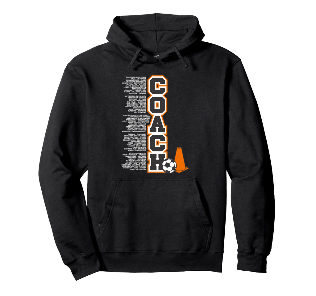 C Is Coach Positive Attributes Soccer Hoodie - Unique Graphic for Adults - T-Shirt, Sweatshirt, Hoodie