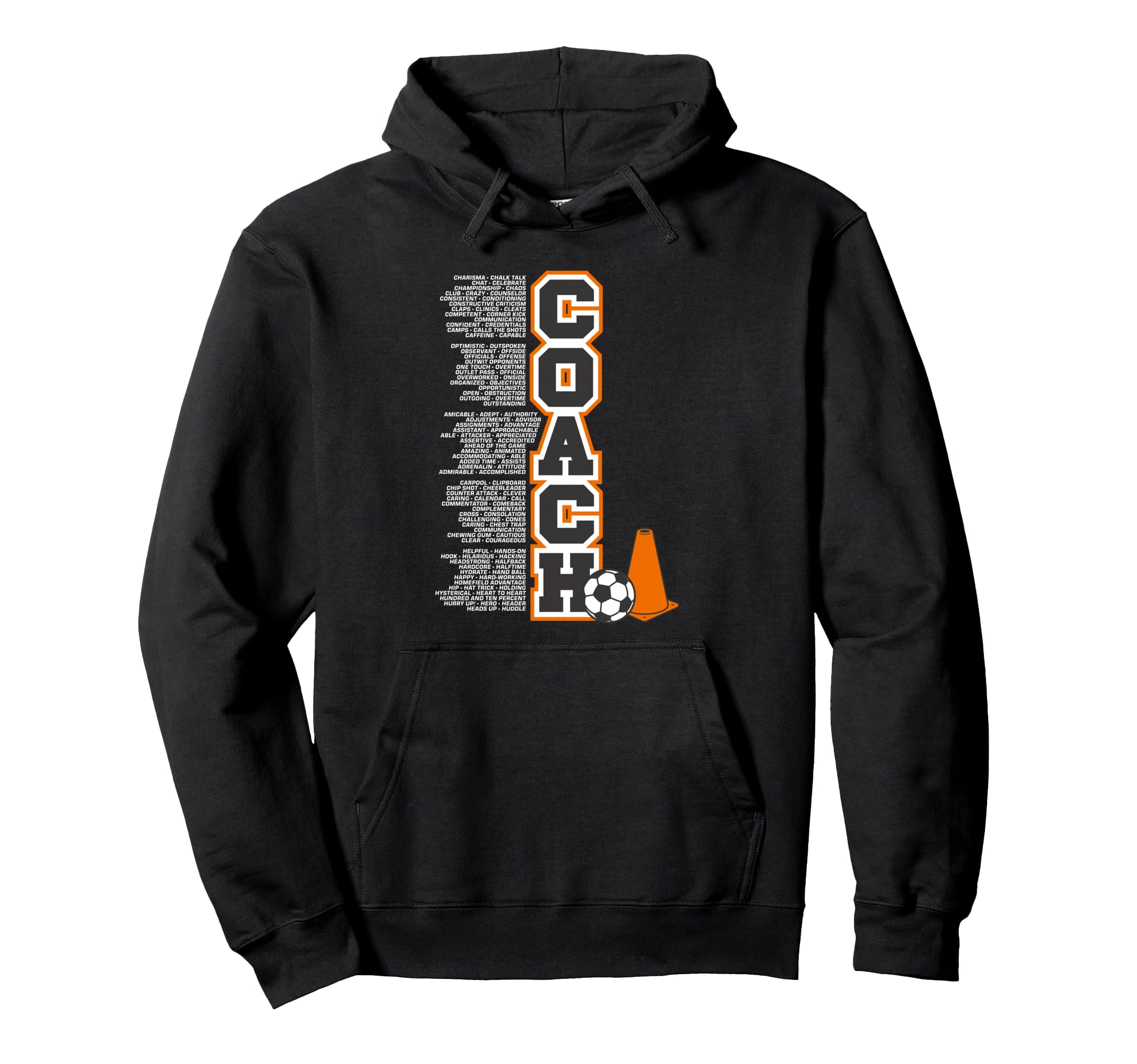 C Is Coach Positive Attributes Soccer Hoodie - Unique Graphic for Adults - T-Shirt, Sweatshirt, Hoodie