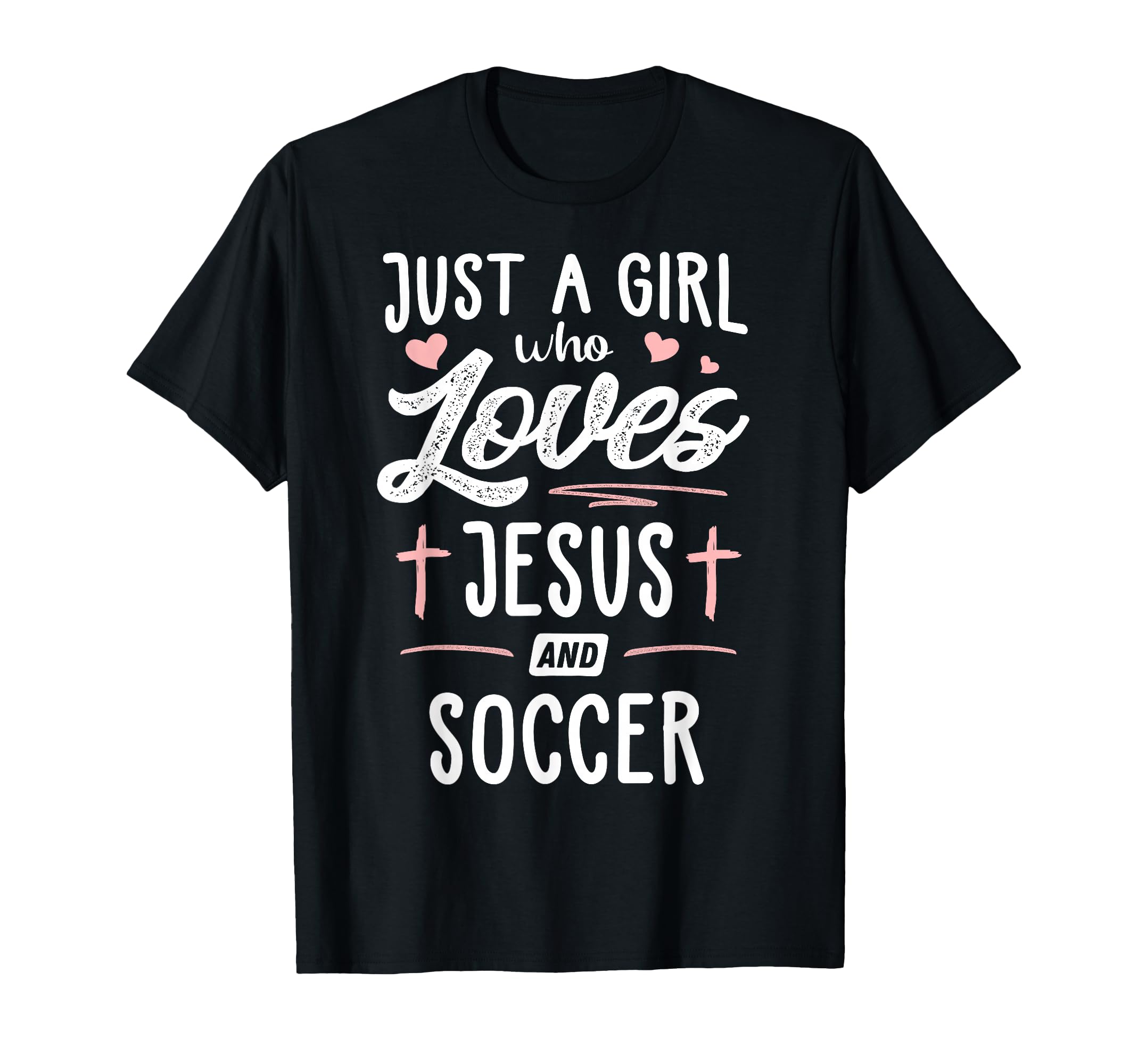 Just Who Loves Jesus And Soccer Gift T-Shirt - Minimalist Print Unisex - T-Shirt, Sweatshirt, Hoodie