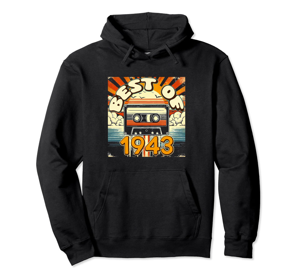Best 1943 Cassette Tape Birthday Hoodie - Trendy Graphic Unisex - T-Shirt, Sweatshirt, Hoodie