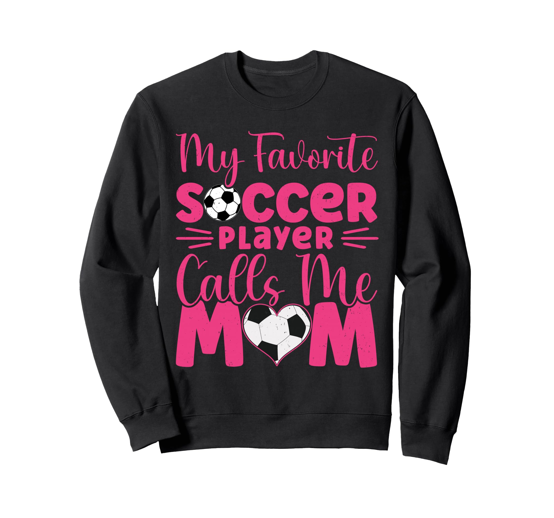 My Favorite Soccer Player Calls Sweatshirt - Minimalist Print for Adults - T-Shirt, Sweatshirt, Hoodie