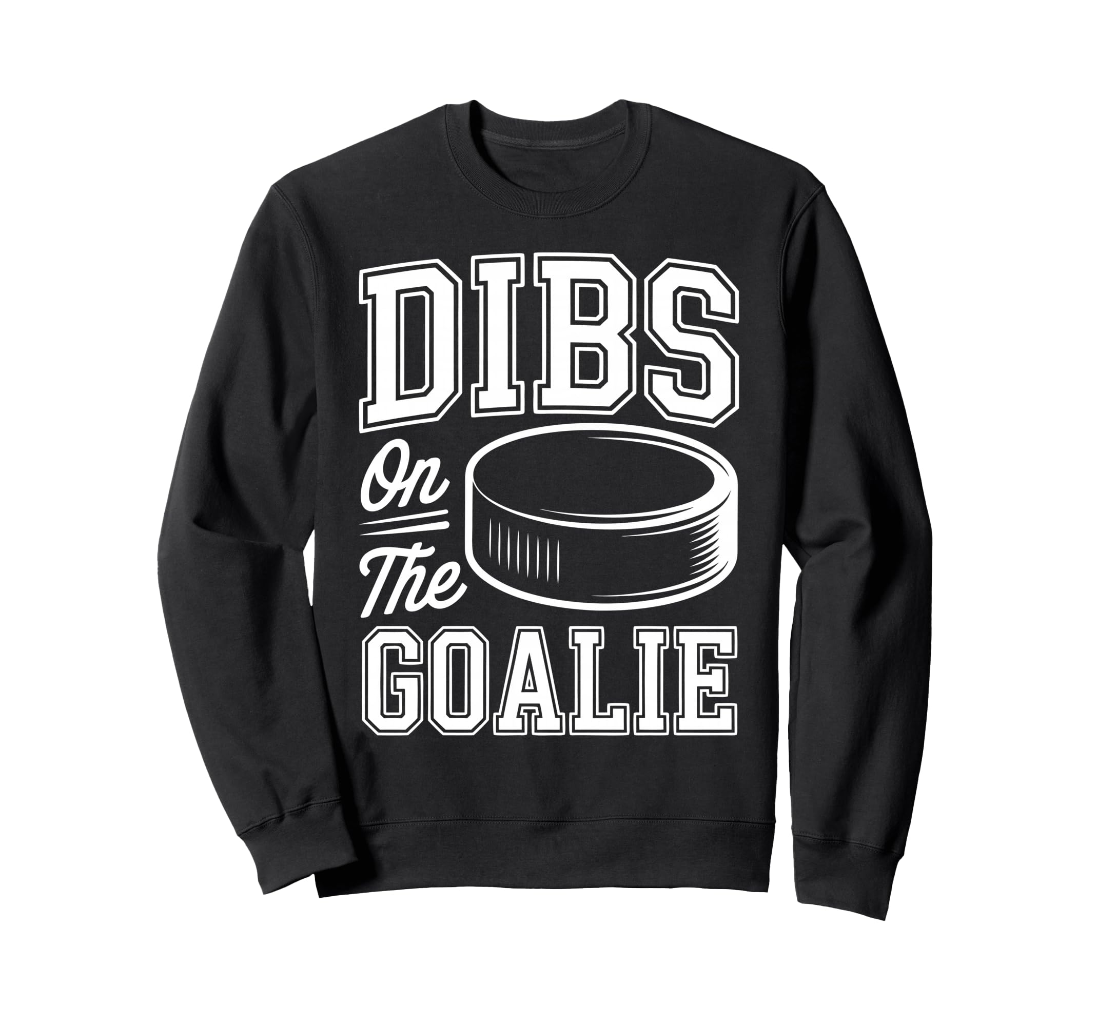 Ice Hockey Goalie Goalkeeper Sweatshirt - Casual Everyday Wear Unisex - T-Shirt, Sweatshirt, Hoodie