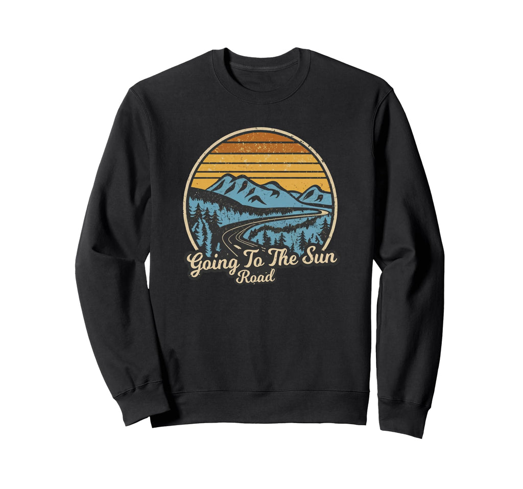 Going To Sun Road Glacier Sweatshirt - Casual Everyday Wear Unisex - T-Shirt, Sweatshirt, Hoodie