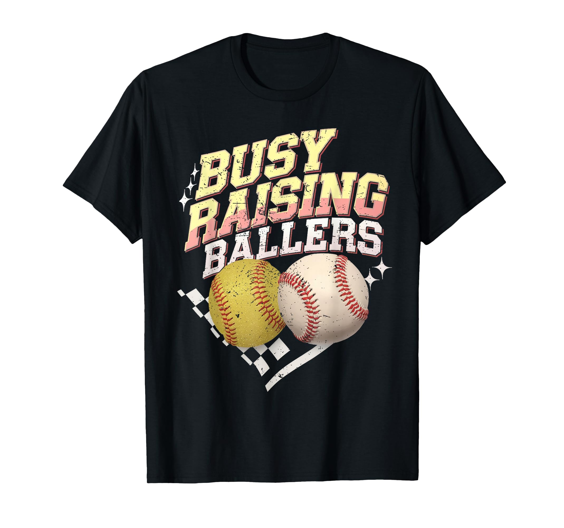 Busy Raising Ballers Softball And T-Shirt - Novelty Apparel Men Women - T-Shirt, Sweatshirt, Hoodie