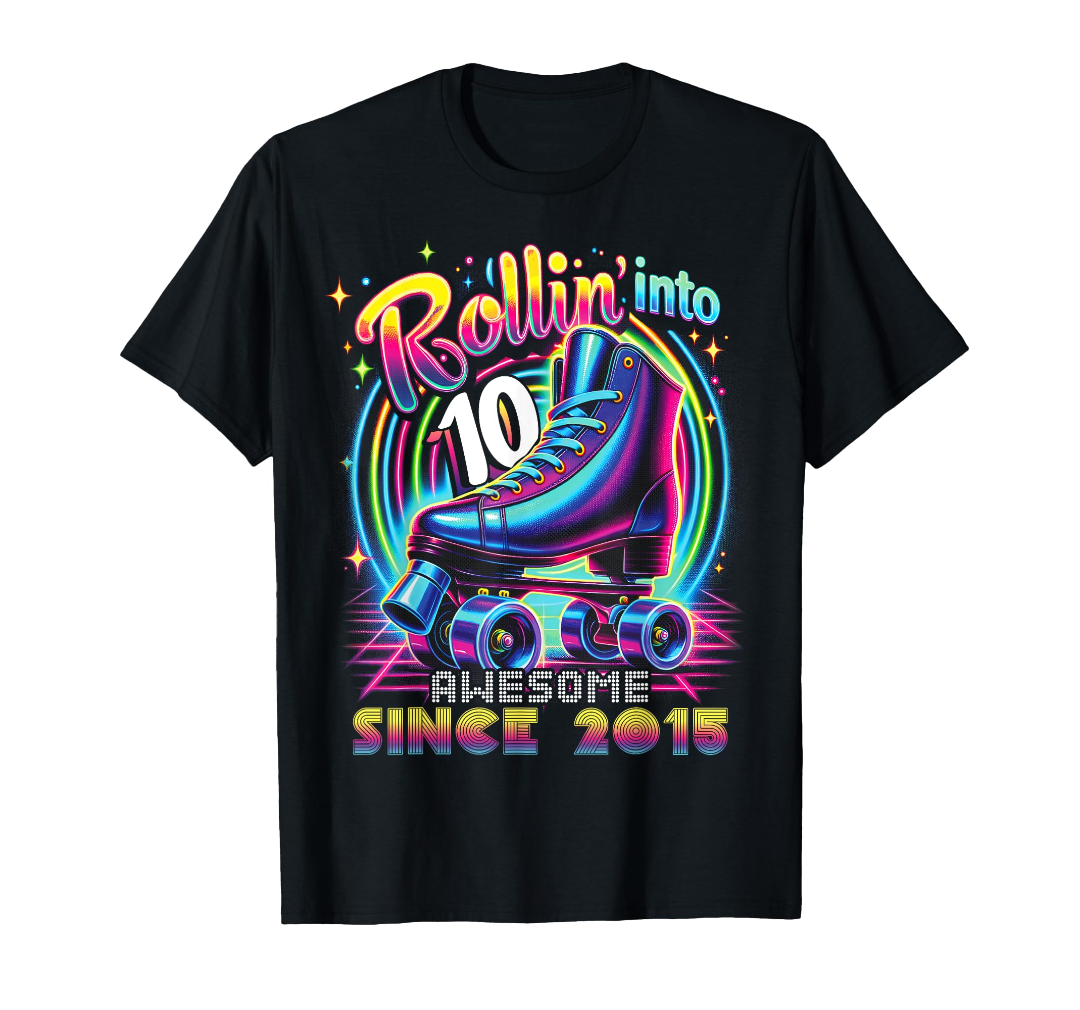 Birthday Roller Skating 10Th Rollin T-Shirt - Fun Novelty Design Men Women - T-Shirt, Sweatshirt, Hoodie