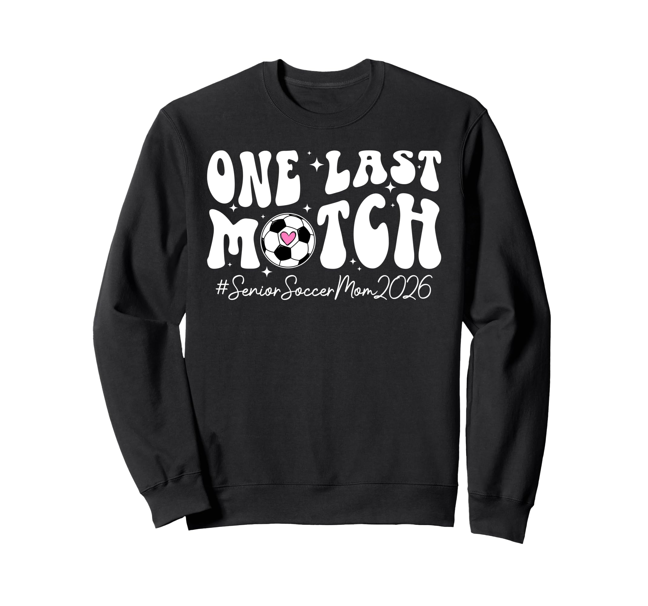 Groovy Soccer Senior Mom 2026 Soccer Sweatshirt - Graphic Print Men Women - T-Shirt, Sweatshirt, Hoodie