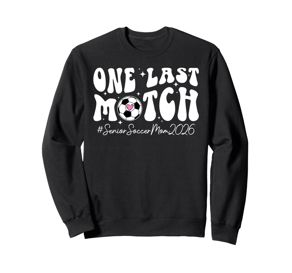 Groovy Soccer Senior Mom 2026 Soccer Sweatshirt - Graphic Print Unisex - T-Shirt, Sweatshirt, Hoodie