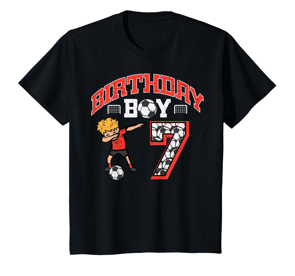 Birthday 7 Soccer Dab 7Th Seven T-Shirt - Casual Everyday Wear Men Women - T-Shirt, Sweatshirt, Hoodie