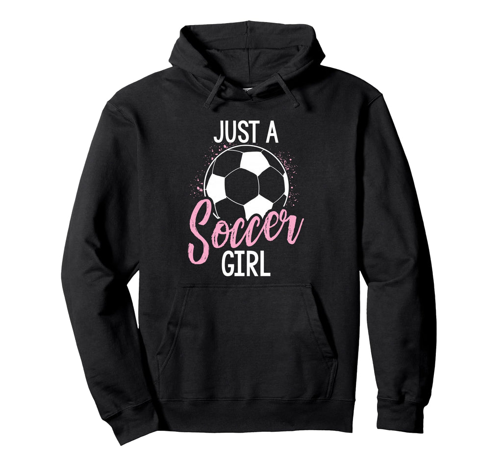 Just Soccer Hoodie - Aesthetic Graphic for Adults - T-Shirt, Sweatshirt, Hoodie