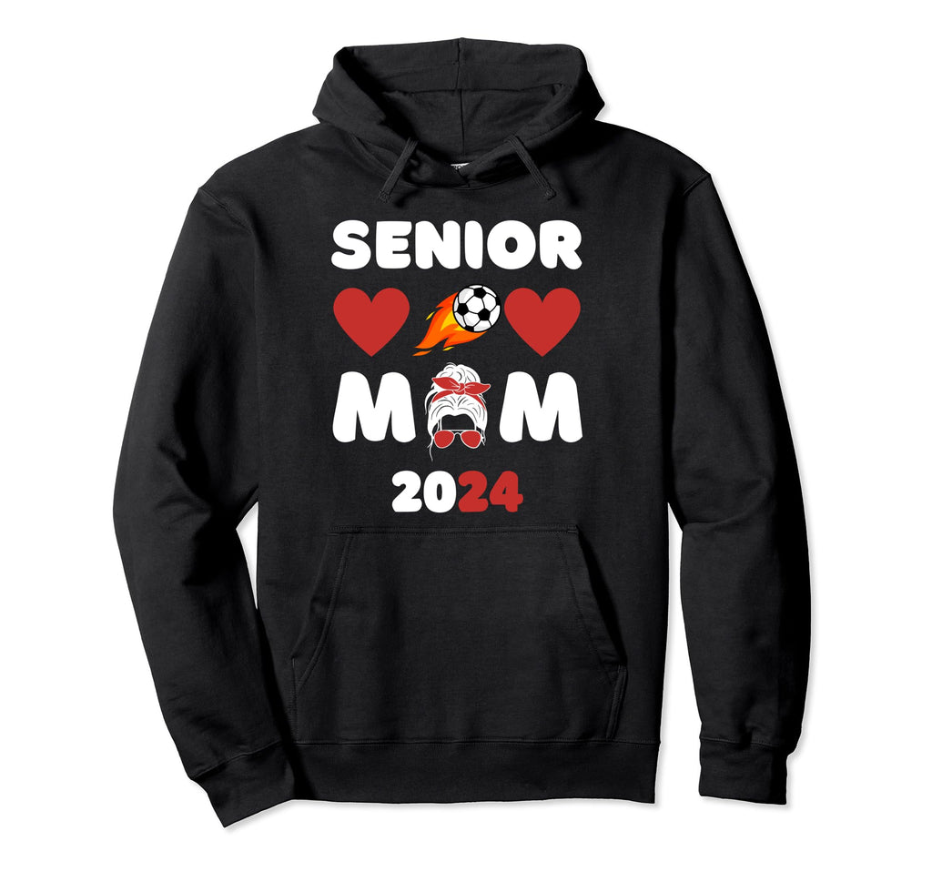 Senior Mom Class 2024 Soccer Mom Graduation Hoodie - Trendy Graphic Unisex - T-Shirt, Sweatshirt, Hoodie