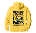 Protect Our Parks Support Save Our Hoodie - Novelty Apparel Unisex - T-Shirt, Sweatshirt, Hoodie