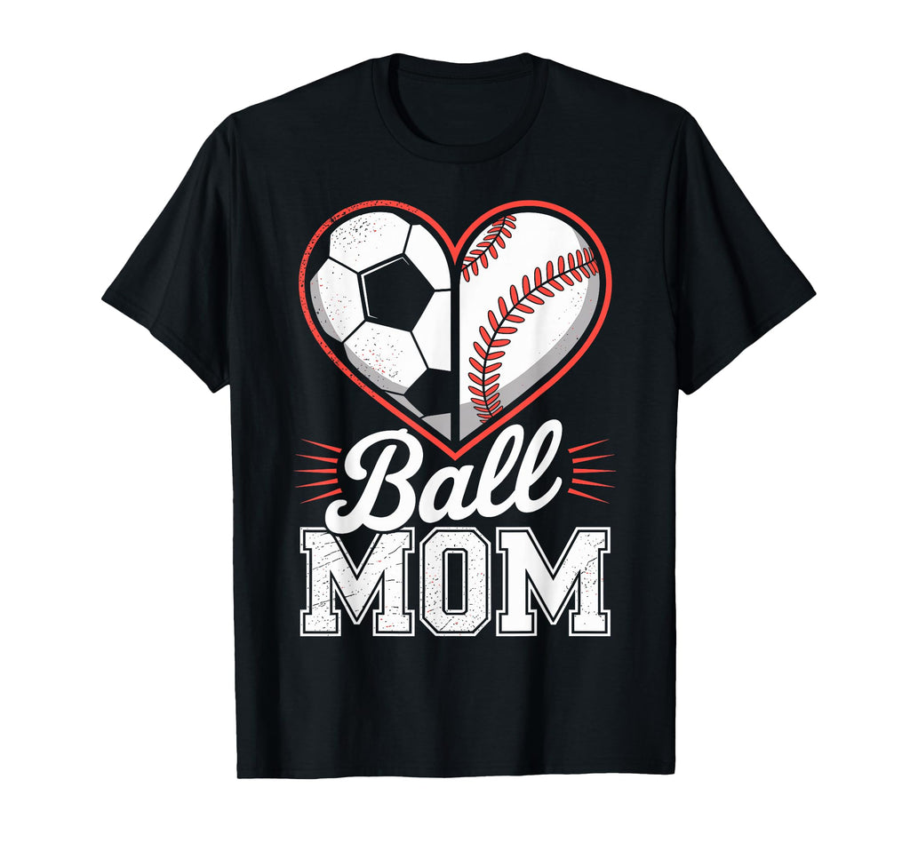 Soccer Baseball Ball Mom Soccer Player T-Shirt - Graphic Print for Adults - T-Shirt, Sweatshirt, Hoodie