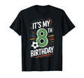 Happy 8Th Birthday Soccer Enthusiast T-Shirt - Streetwear Style Men Women - T-Shirt, Sweatshirt, Hoodie