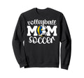 Volleyball Soccer Mom Ballers Soccer Sweatshirt - Custom Art Print Unisex - T-Shirt, Sweatshirt, Hoodie