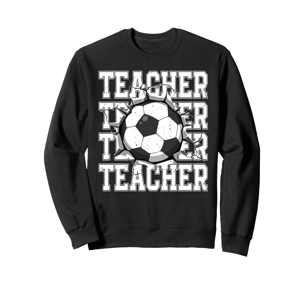 Soccer Teacher Cracked Wall Sweatshirt - Custom Art Print for Adults - T-Shirt, Sweatshirt, Hoodie