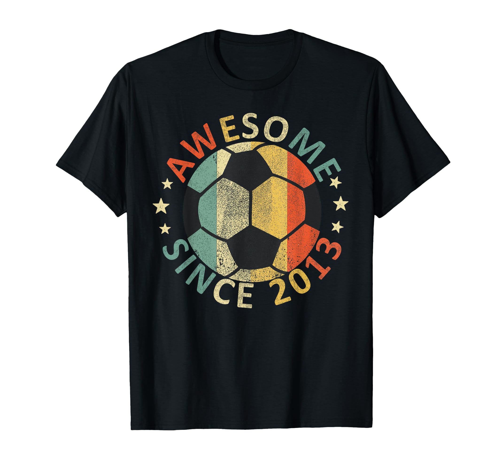 Awesome Since 2013 Lover Soccer T-Shirt - Novelty Apparel for Adults - T-Shirt, Sweatshirt, Hoodie