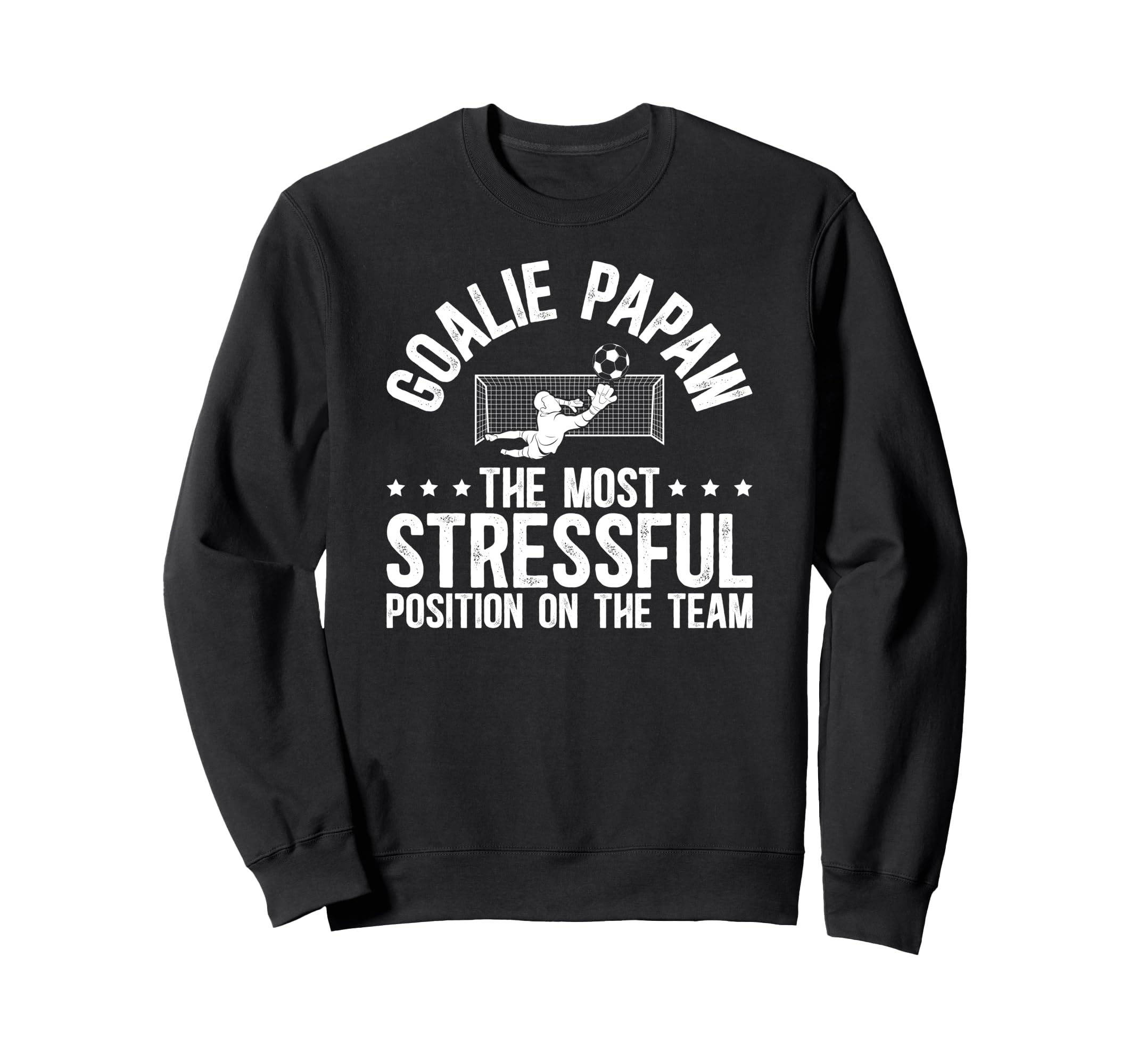 Soccer Goalie Papaw Definition Sweatshirt - Custom Art Print for Adults - T-Shirt, Sweatshirt, Hoodie