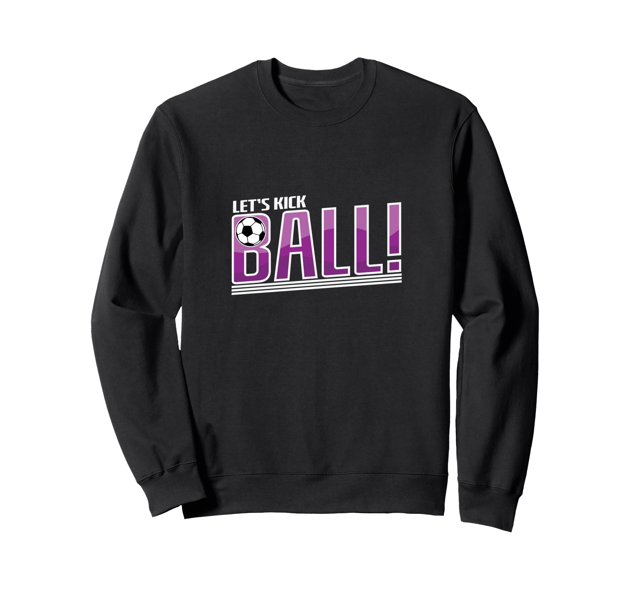 Football Game Goal Sport Fan Sweatshirt - Fun Novelty Design Men Women - T-Shirt, Sweatshirt, Hoodie