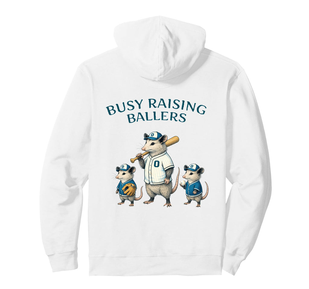Busy Raising Baller Baseball Softball Mom Hoodie - Novelty Apparel Unisex - T-Shirt, Sweatshirt, Hoodie