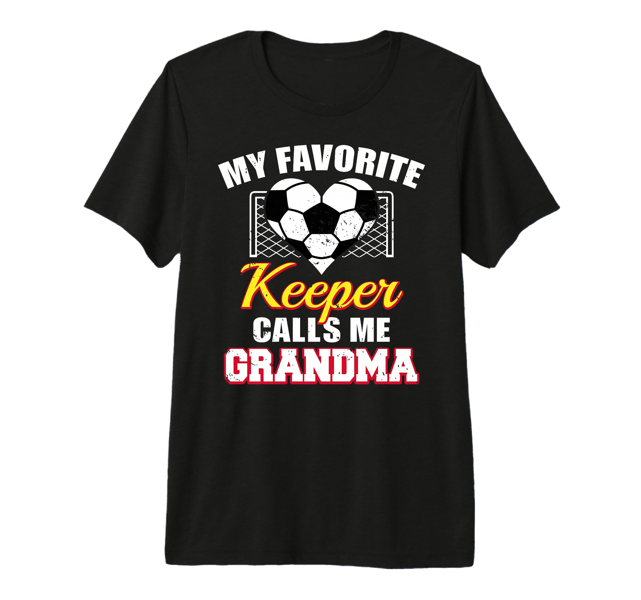 My Favorite Keeper Calls Me Grandma T-Shirt - Streetwear Style Men Women - T-Shirt, Sweatshirt, Hoodie