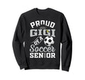 Proud Gigi Soccer Senior Class 2026 Sweatshirt - Trendy Graphic Men Women - T-Shirt, Sweatshirt, Hoodie