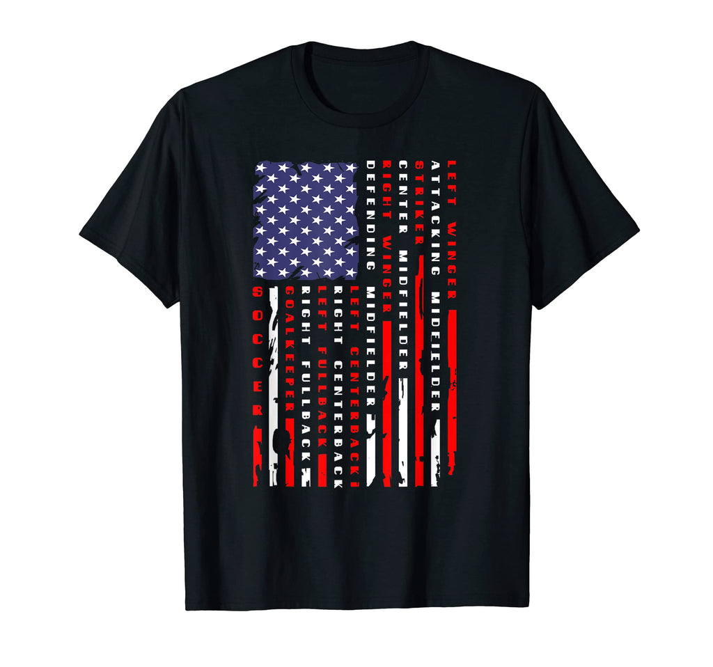Soccer Positions Us American Flag T-Shirt - Aesthetic Graphic for Adults - T-Shirt, Sweatshirt, Hoodie