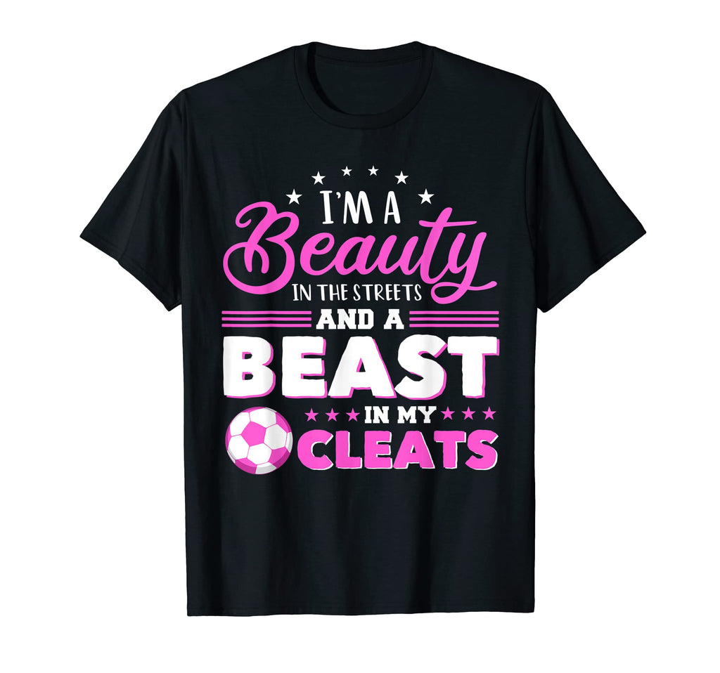 Im Beauty Streets And Beast My Cleats T-Shirt - Custom Art Print Men Women - T-Shirt, Sweatshirt, Hoodie