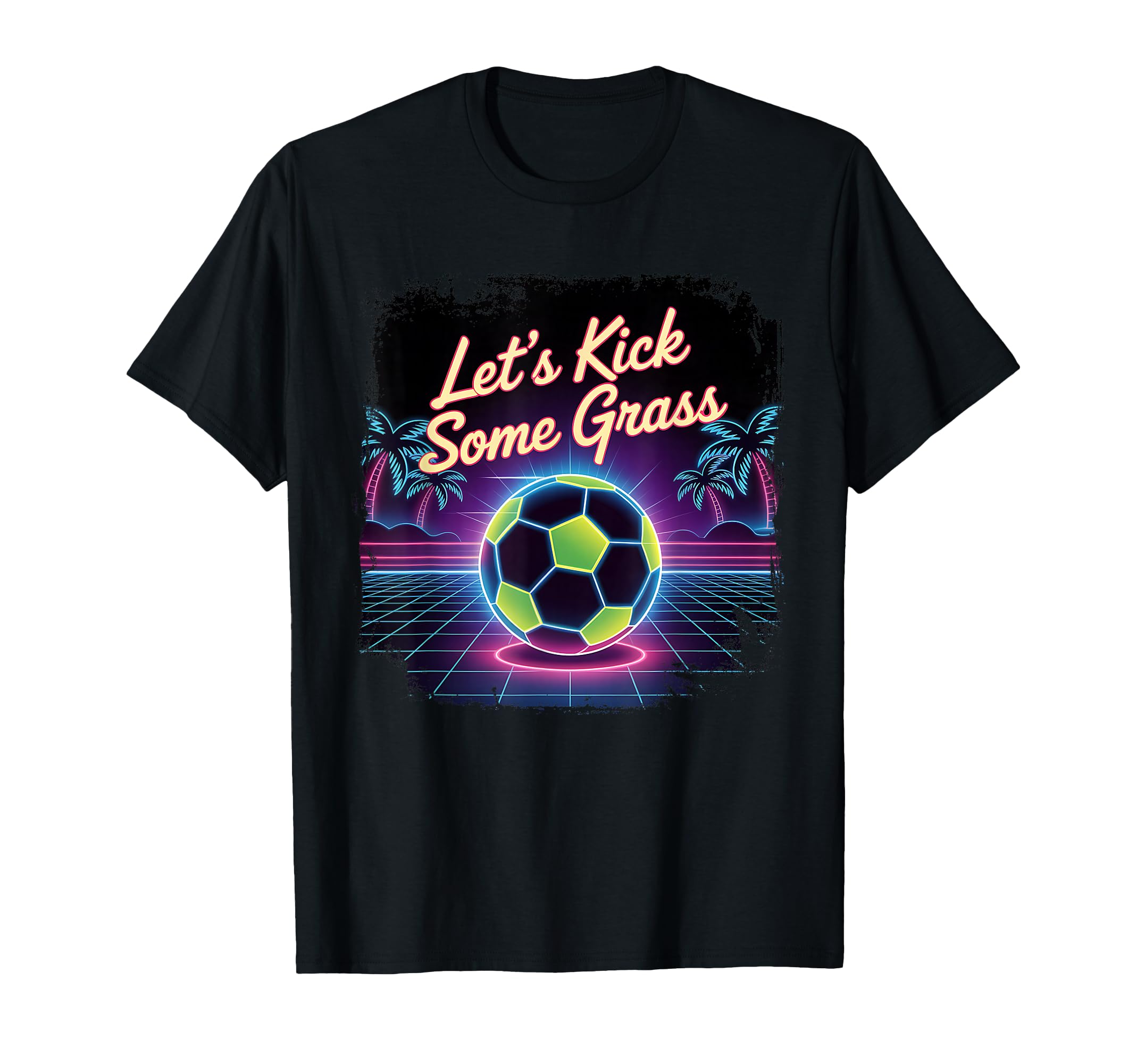 Let S Kick Some Grass Soccer Mom T-Shirt - Graphic Print Men Women - T-Shirt, Sweatshirt, Hoodie