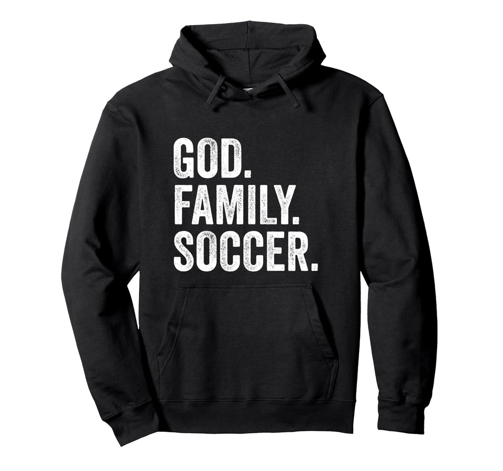 God Family Soccer Hoodie - Custom Art Print Men Women - T-Shirt, Sweatshirt, Hoodie