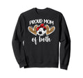 Mom Both Proud Soccer And Dance Sweatshirt - Aesthetic Graphic for Adults - T-Shirt, Sweatshirt, Hoodie