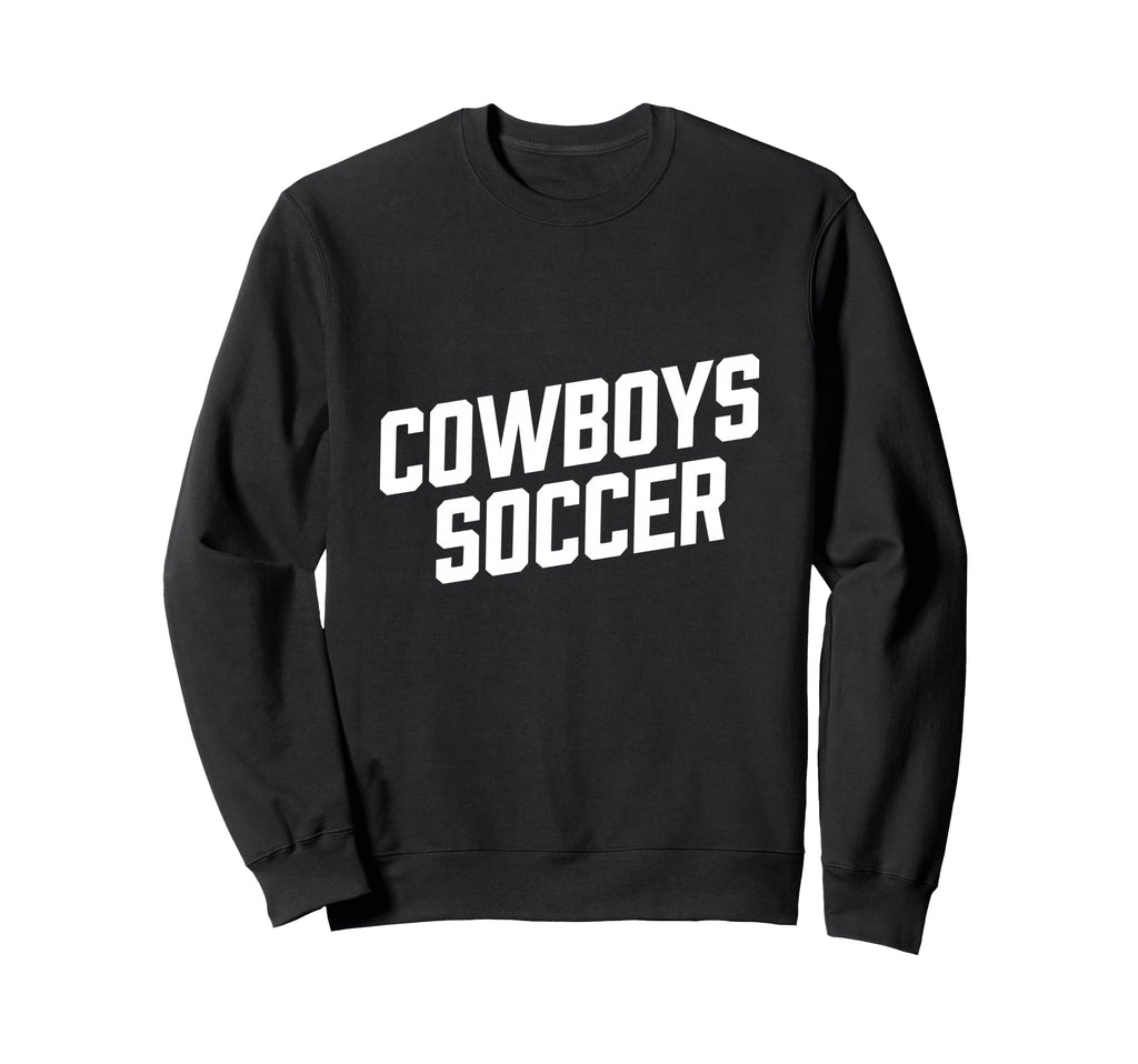 Cowboy Inspired Text Soccer Sweatshirt - Minimalist Print Men Women - T-Shirt, Sweatshirt, Hoodie