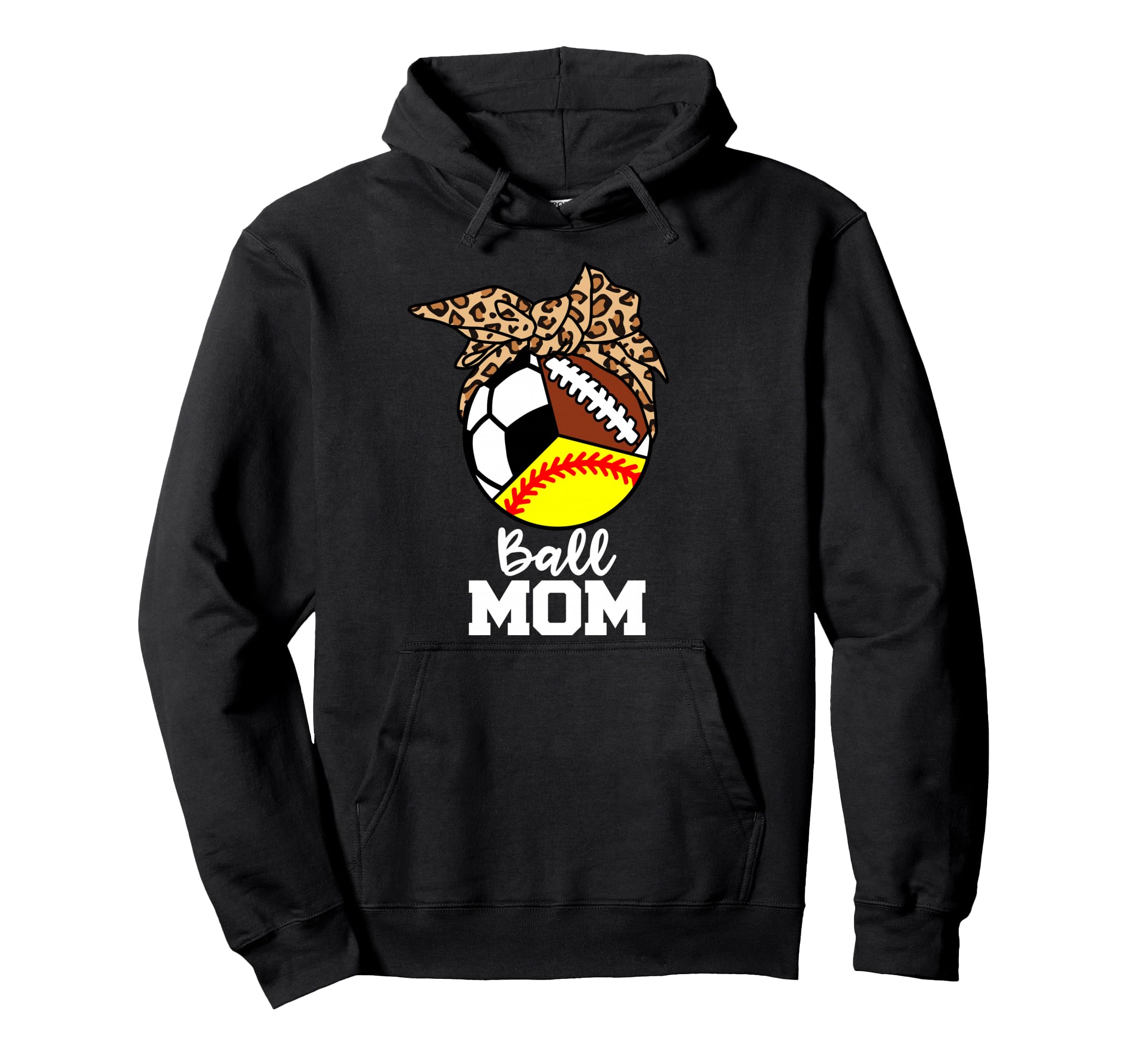 Ball Mom Funny Softball Soccer Hoodie - Custom Art Print Men Women - T-Shirt, Sweatshirt, Hoodie