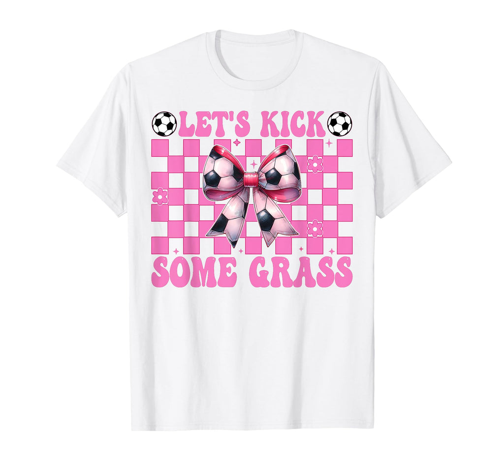 Soccer Mom Mothers Day Coquette Lets T-Shirt - Trendy Graphic for Adults - T-Shirt, Sweatshirt, Hoodie