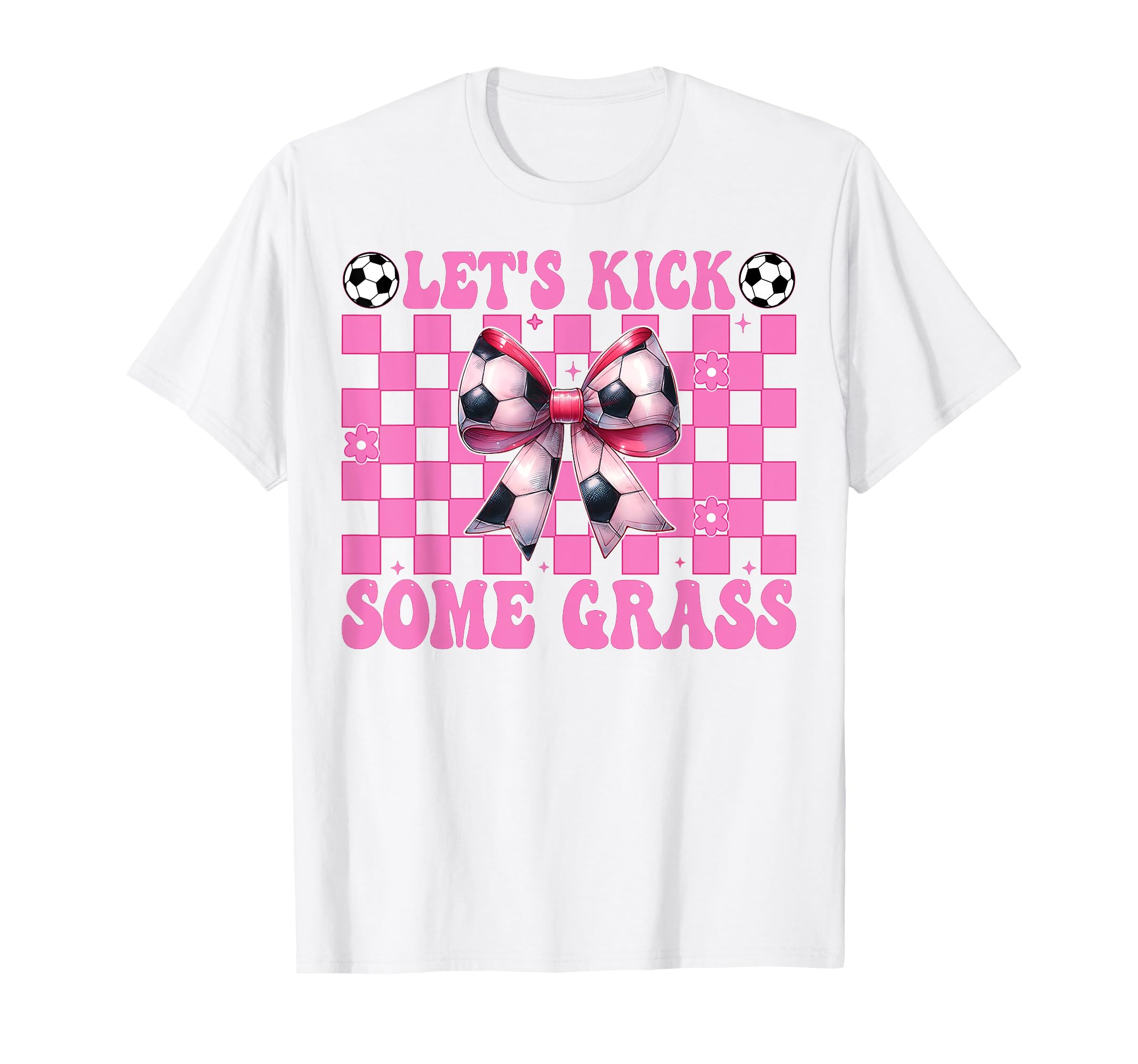 Soccer Mom Mothers Day Coquette Lets T-Shirt - Trendy Graphic for Adults - T-Shirt, Sweatshirt, Hoodie
