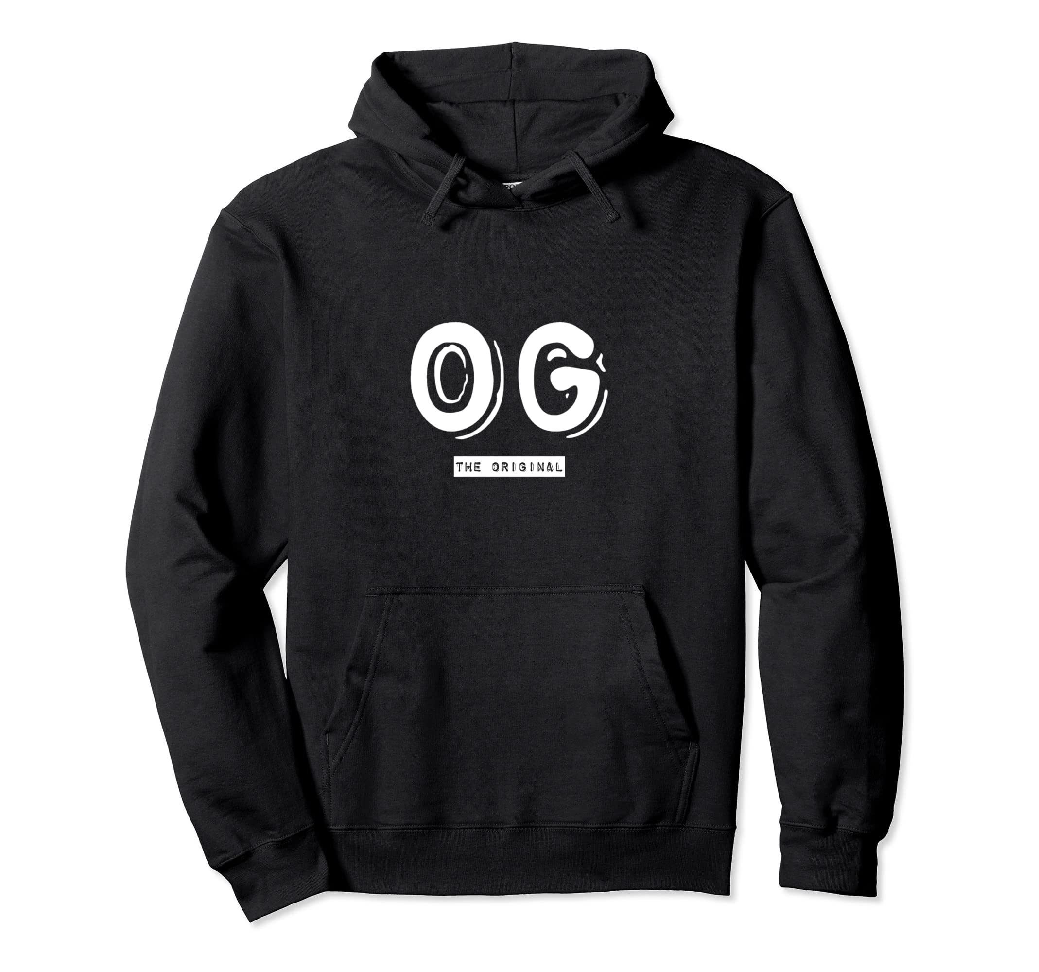Og Original Gangster Old School Hoodie - Casual Everyday Wear Men Women - T-Shirt, Sweatshirt, Hoodie