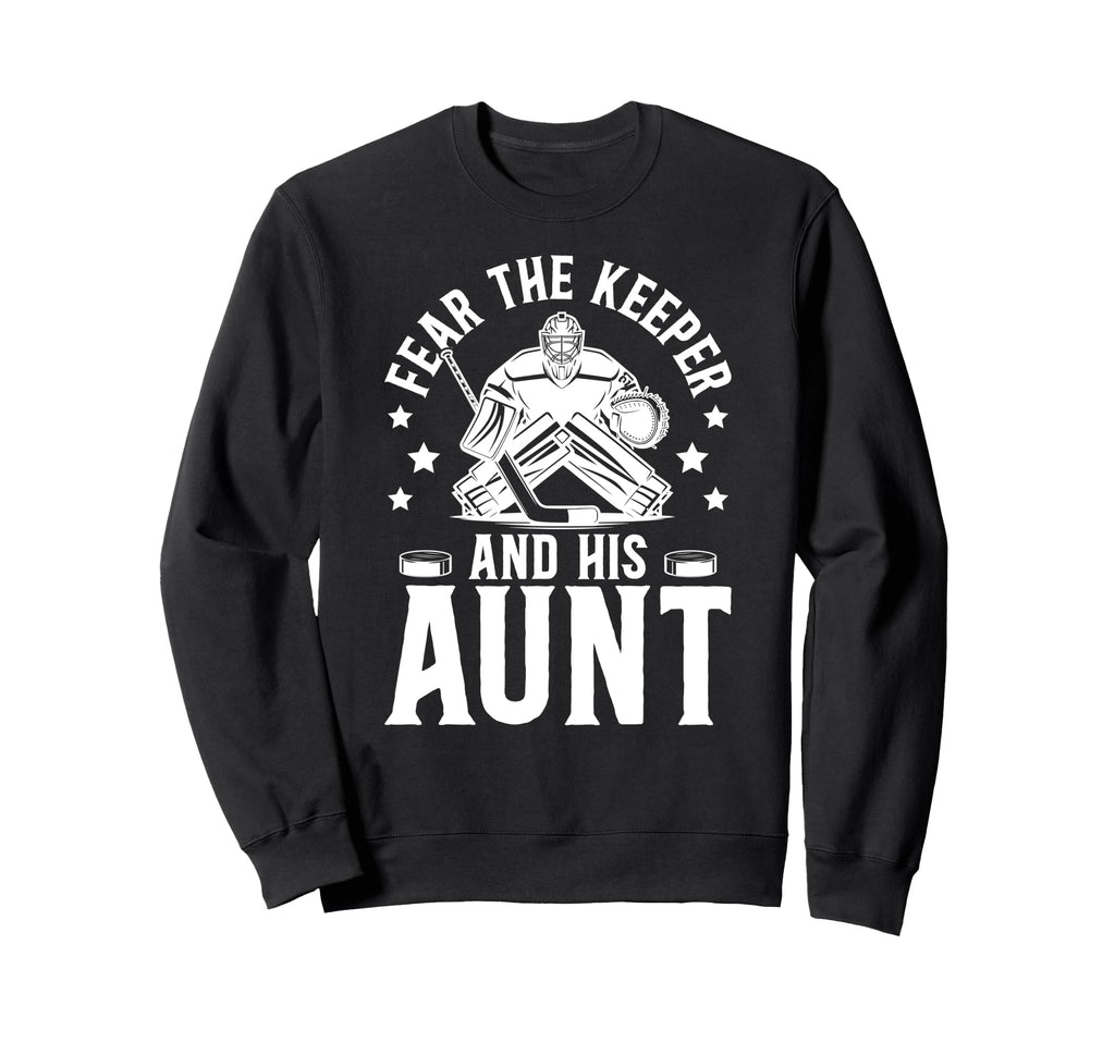 Funny Hockey Keeper Aunt Hockey Sweatshirt - Unique Graphic Men Women - T-Shirt, Sweatshirt, Hoodie