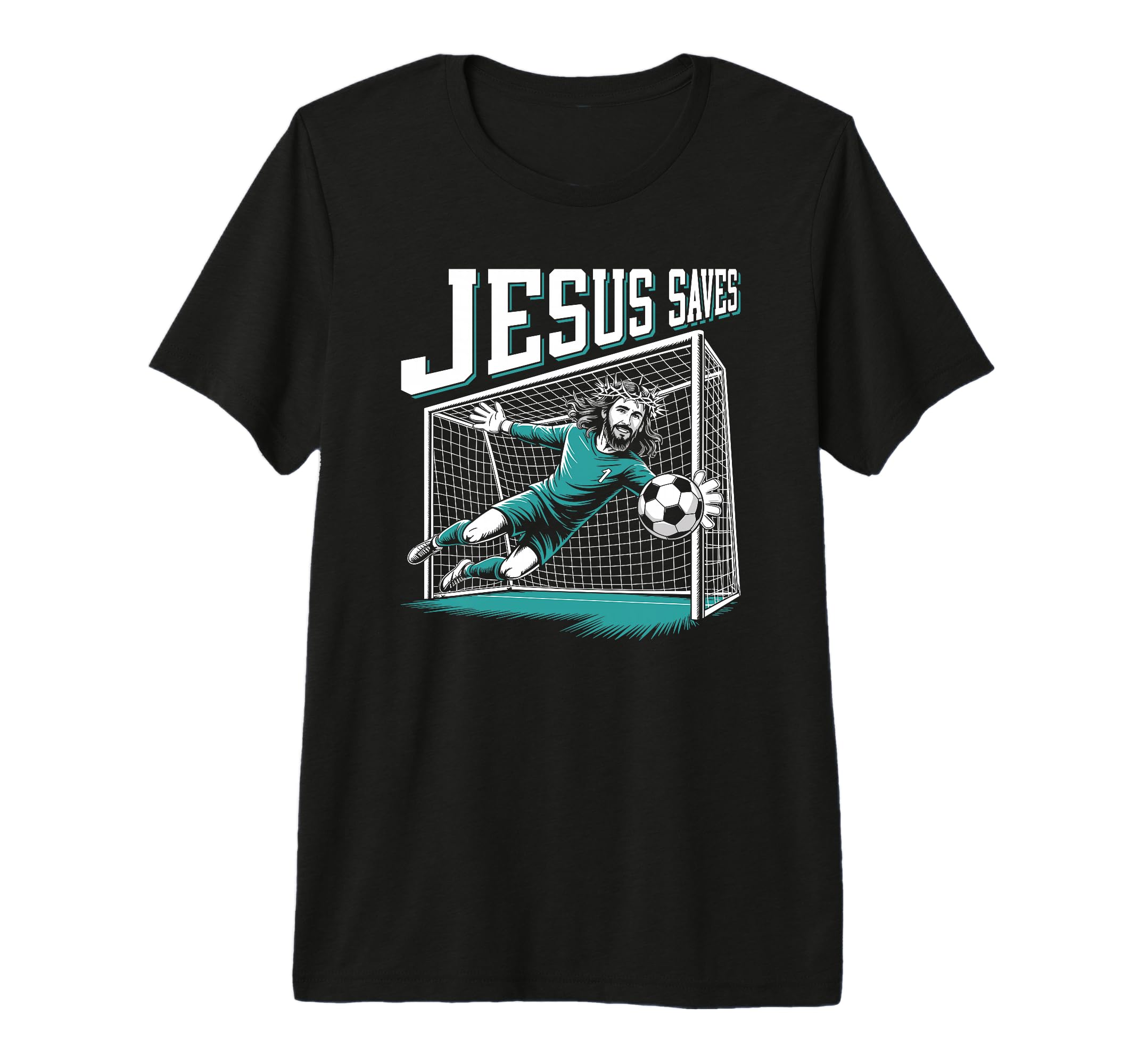 Jesus Saves Soccer Goalie Goalkeeper T-Shirt - Trendy Graphic Men Women - T-Shirt, Sweatshirt, Hoodie