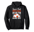 Always Ready Game Day Soccer Dad Hoodie - Custom Art Print Men Women - T-Shirt, Sweatshirt, Hoodie
