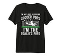 Mens Im Soccer Goalie Pops Soccer T-Shirt - Custom Art Print for Adults - T-Shirt, Sweatshirt, Hoodie
