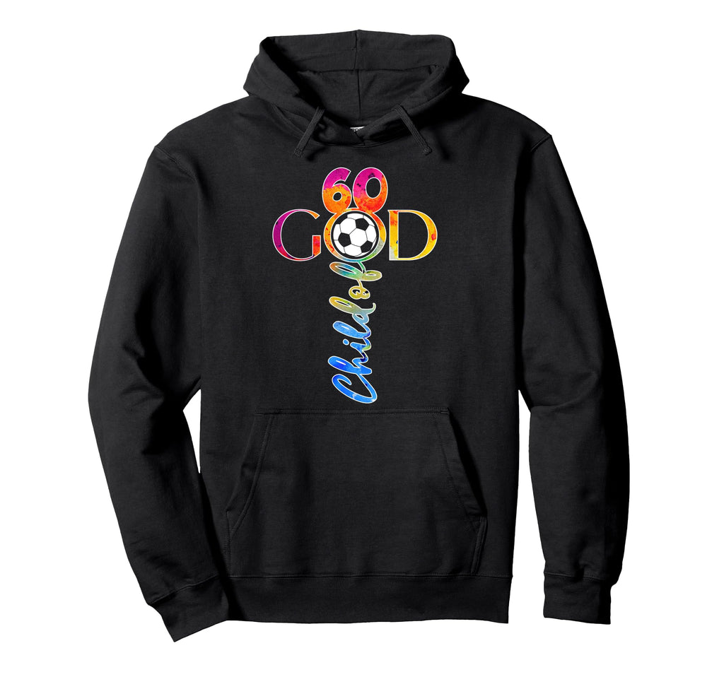 Jesus 60 Years Child God Soccer 60Th Hoodie - Streetwear Style Men Women - T-Shirt, Sweatshirt, Hoodie