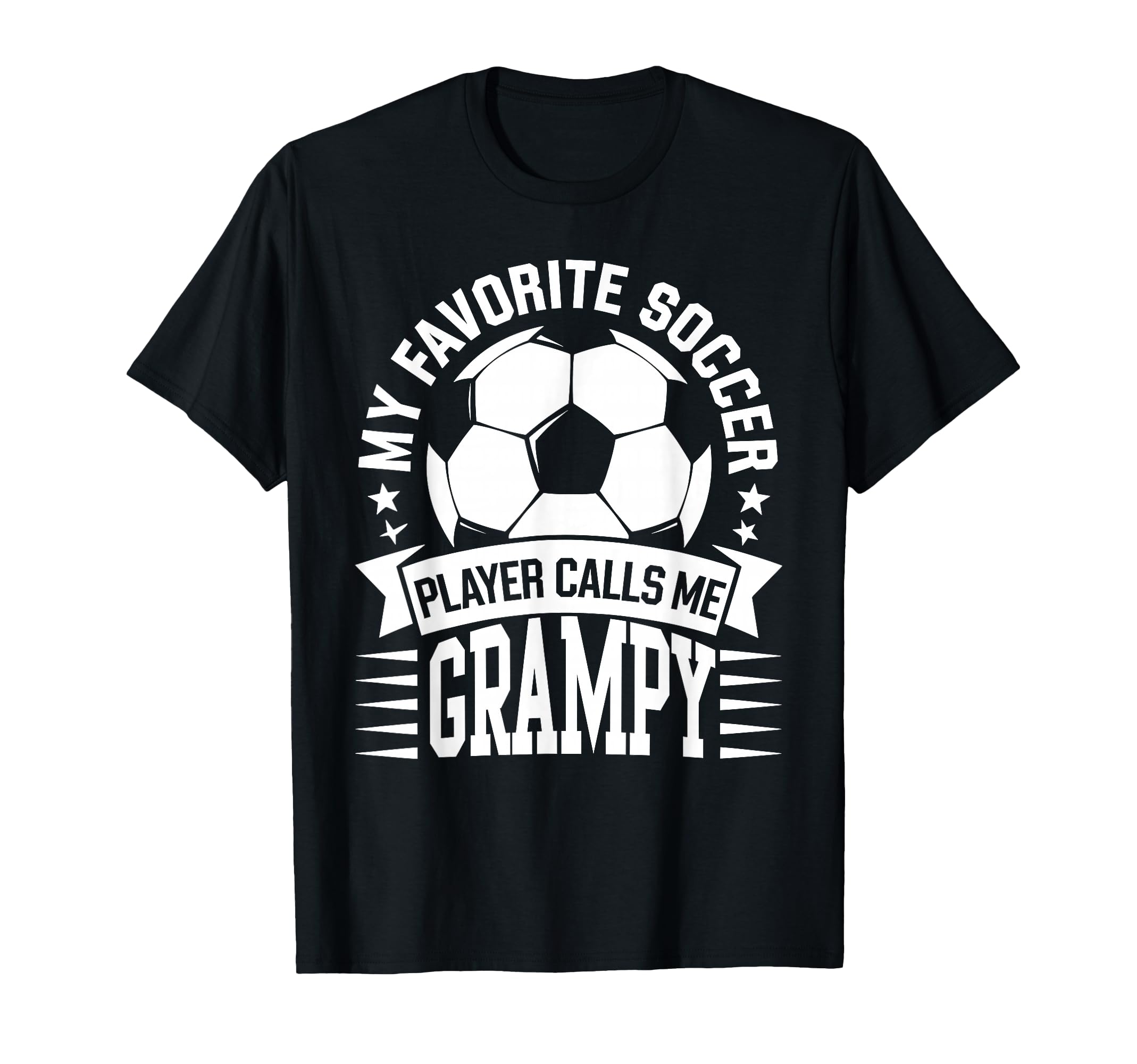 My Favorite Soccer Player Calls Me T-Shirt - Streetwear Style Unisex - T-Shirt, Sweatshirt, Hoodie