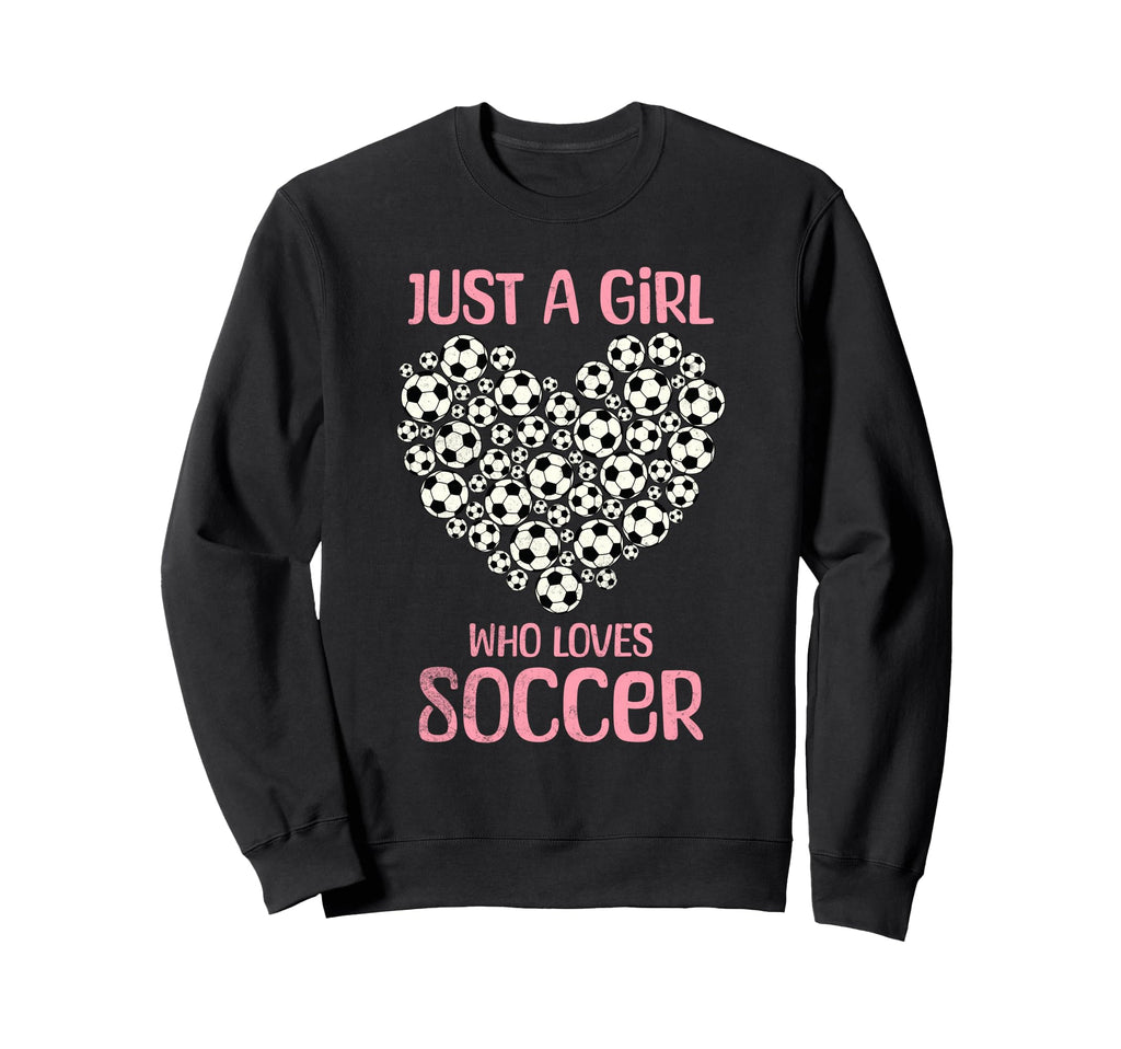 Just Who Loves Soccer Heart Womens Sweatshirt - Novelty Apparel Men Women - T-Shirt, Sweatshirt, Hoodie